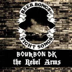 Bourbon DK : Beer Bongs and Fight Songs